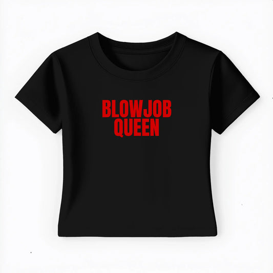 blowjob queen Baby Tee - Lolita Sinz