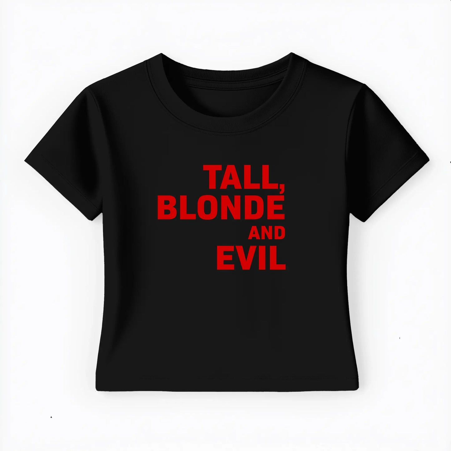 tall blonde and evil Baby Tee - Lolita Sinz