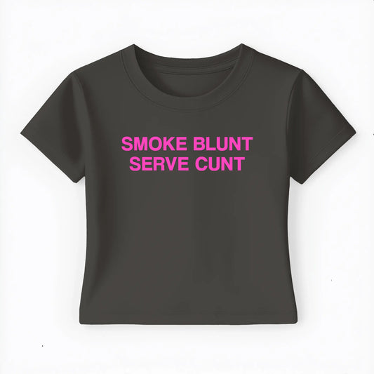 smoke blunt serve cunt Baby Tee - Lolita Sinz