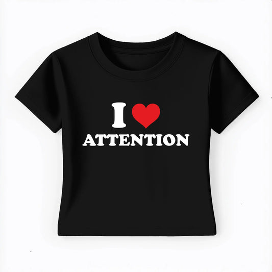 I love attention Baby Tee Lolita Sinz Mein Shop