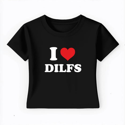 I love dilfs Baby Tee Lolita Sinz Mein Shop