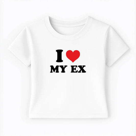 I love my ex Baby Tee Lolita Sinz Mein Shop
