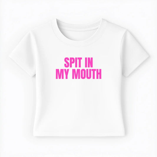 spit in my mouth Baby Tee - Lolita Sinz