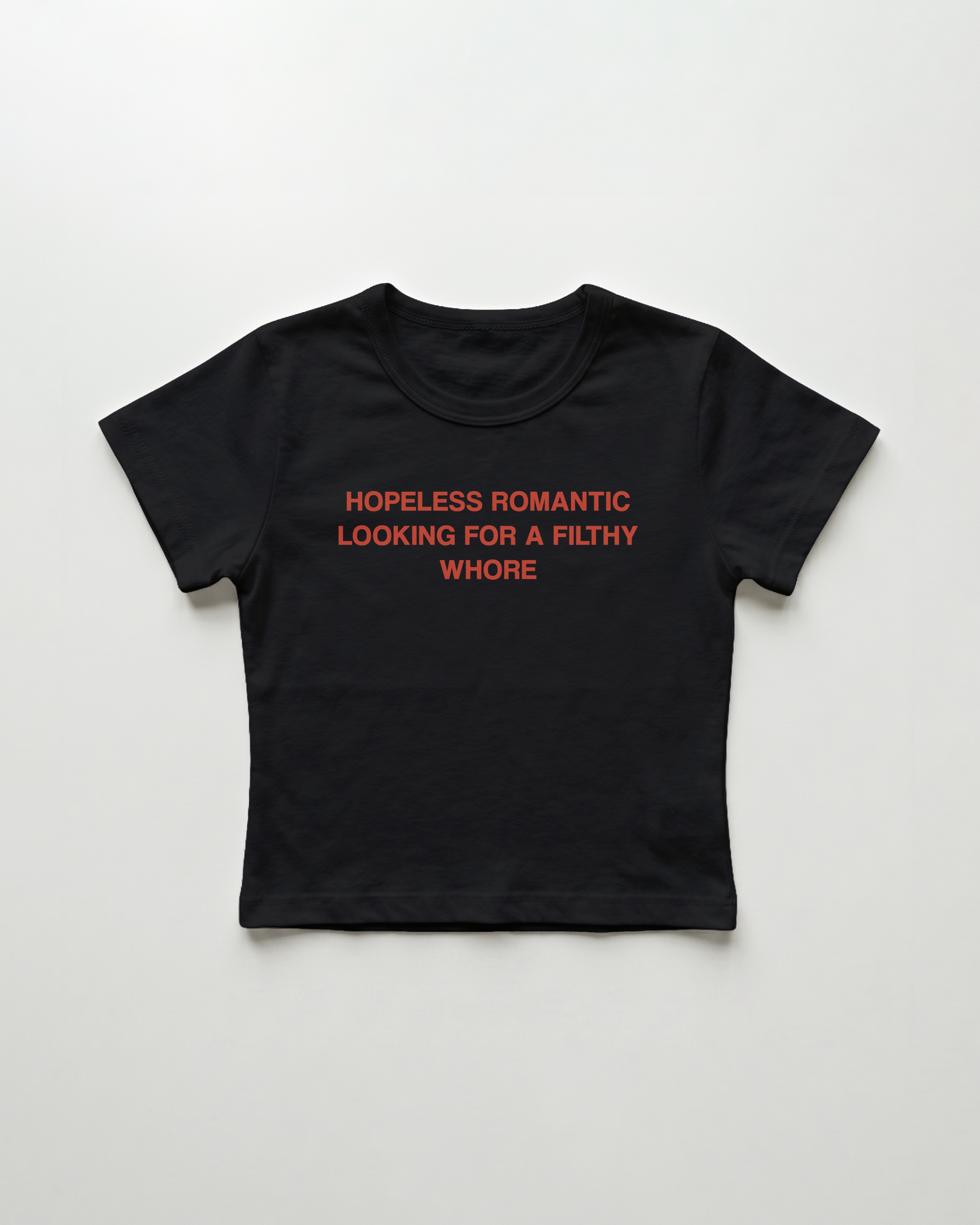 hopeless romantic looking for a filthy whore cropped Baby Tee Schwarz | Lolita Sinz