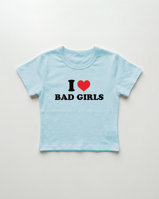 I love bad girls cropped Baby Tee Blue | Lolita Sinz