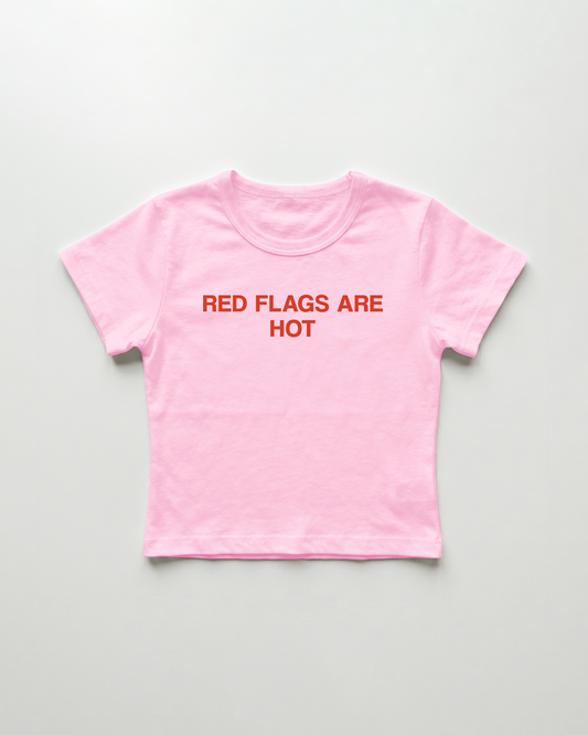 red flags are hot cropped Baby Tee Pink | Lolita Sinz