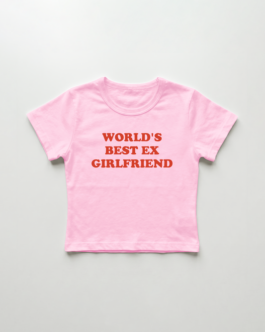 world's best ex girlfriend cropped Baby Tee Pink | Lolita Sinz
