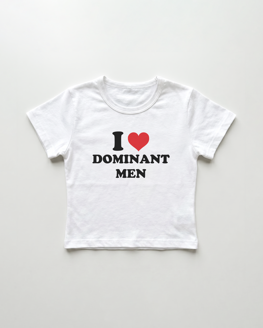 I love dominant men cropped Baby Tee Weiss | Lolita Sinz