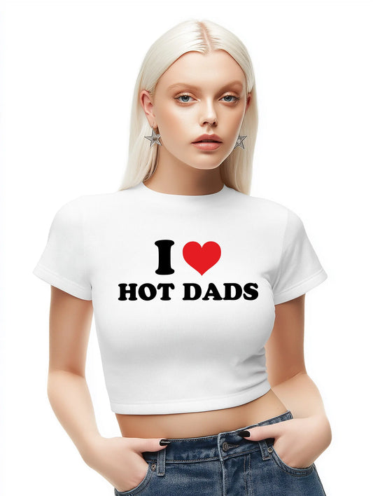 I love hot dads Baby Tee Lolita Sinz Mein Shop