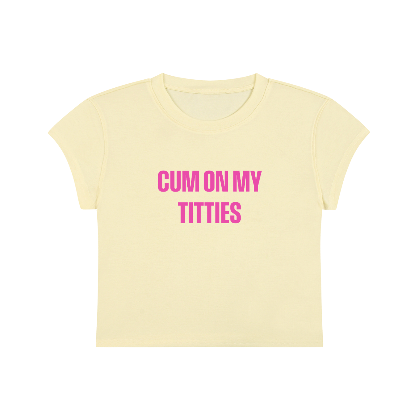 Cum On My Titties Cropped T-Shirt