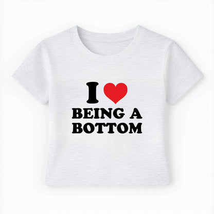 I love being a bottom Baby Tee Lolita Sinz Mein Shop