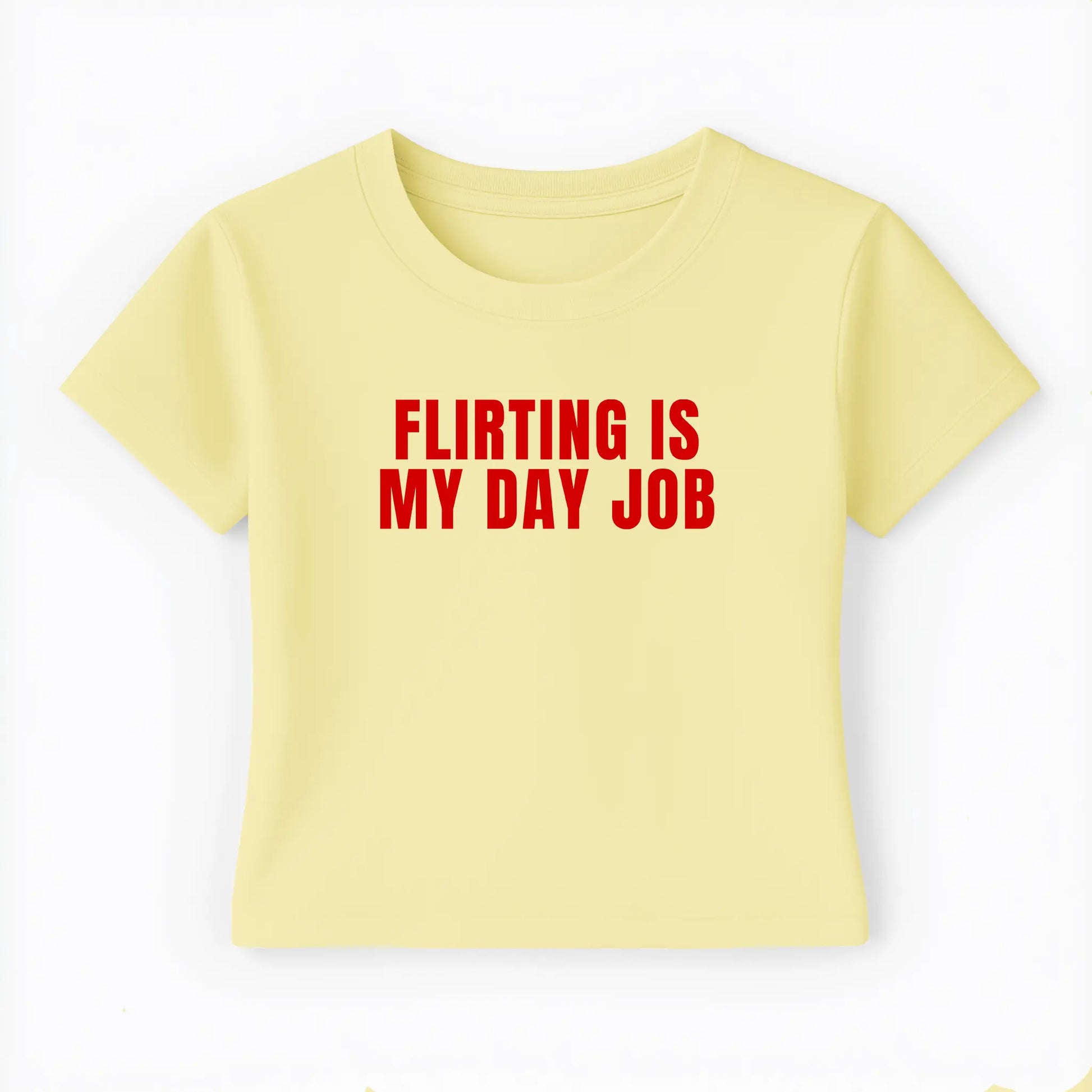 flirting is my day job Baby Tee - Lolita Sinz