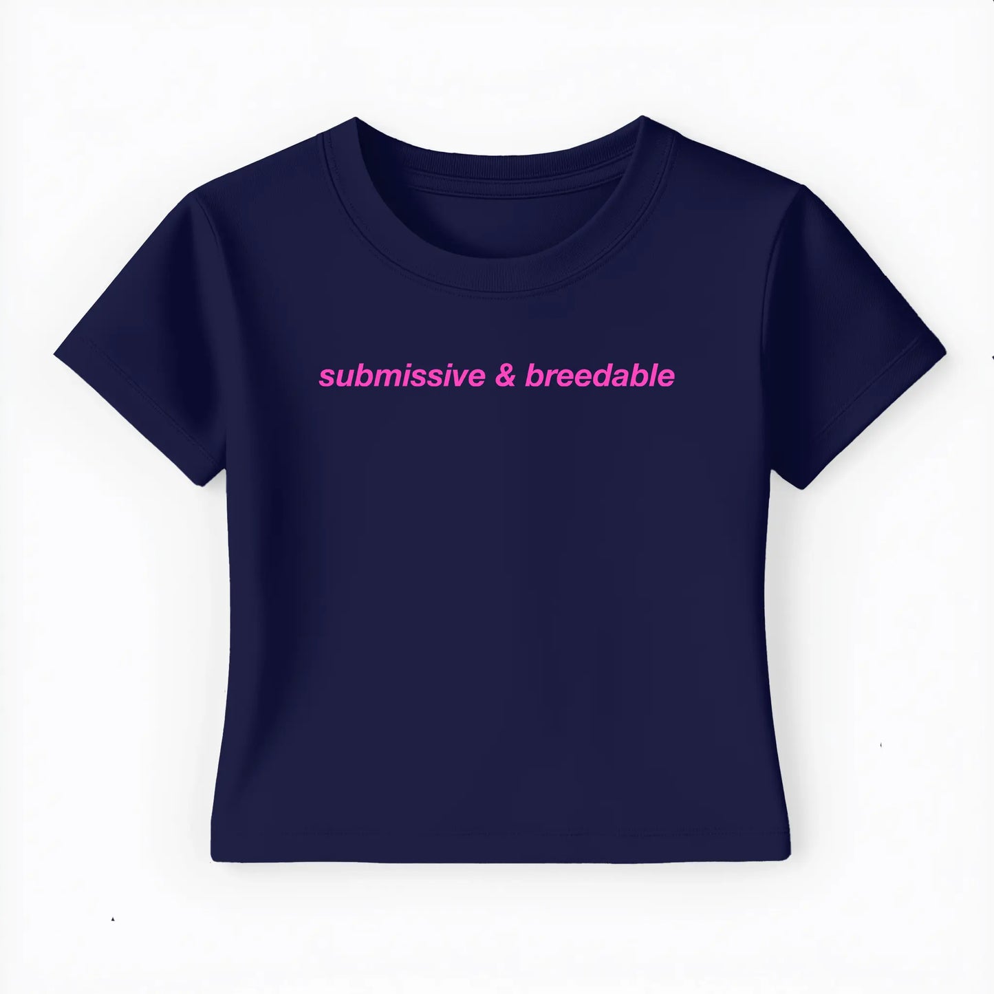 submissive & breedable Baby Tee - Lolita Sinz