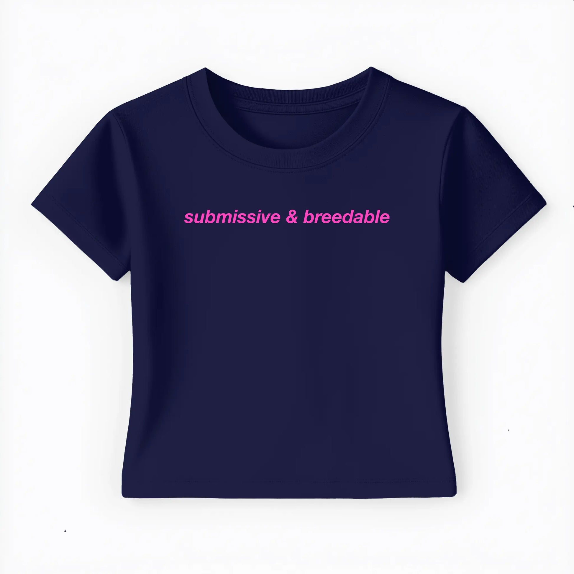 submissive & breedable Baby Tee - Lolita Sinz