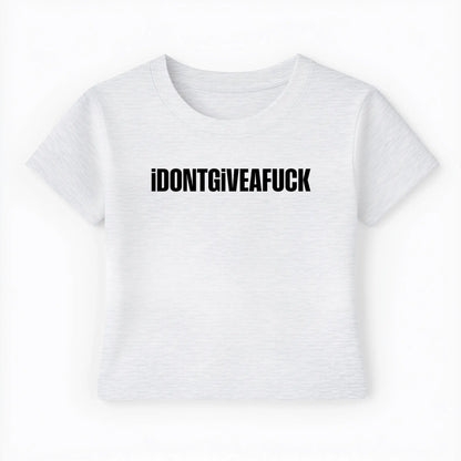 idontgiveafuck Baby Tee - Lolita Sinz