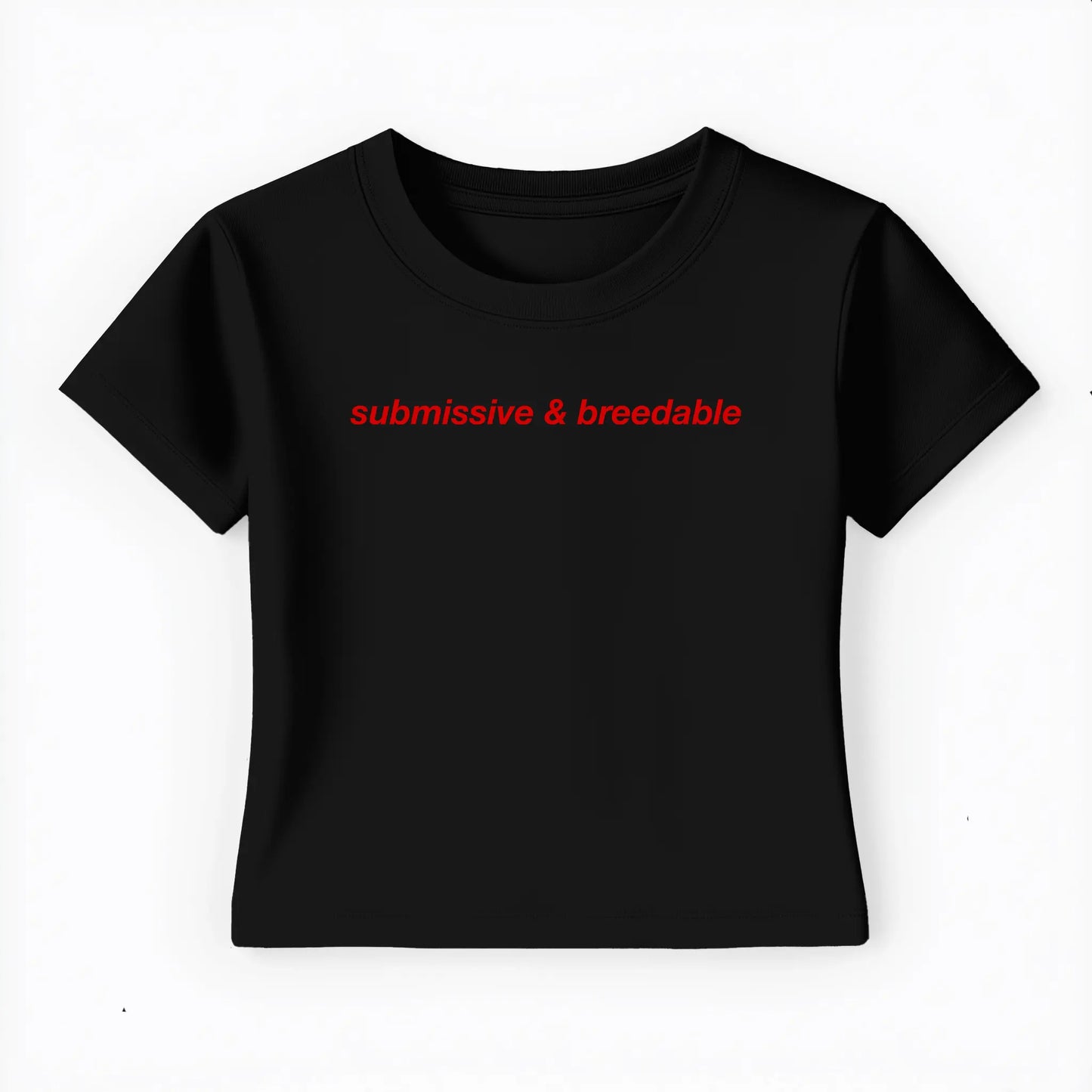submissive & breedable Baby Tee - Lolita Sinz