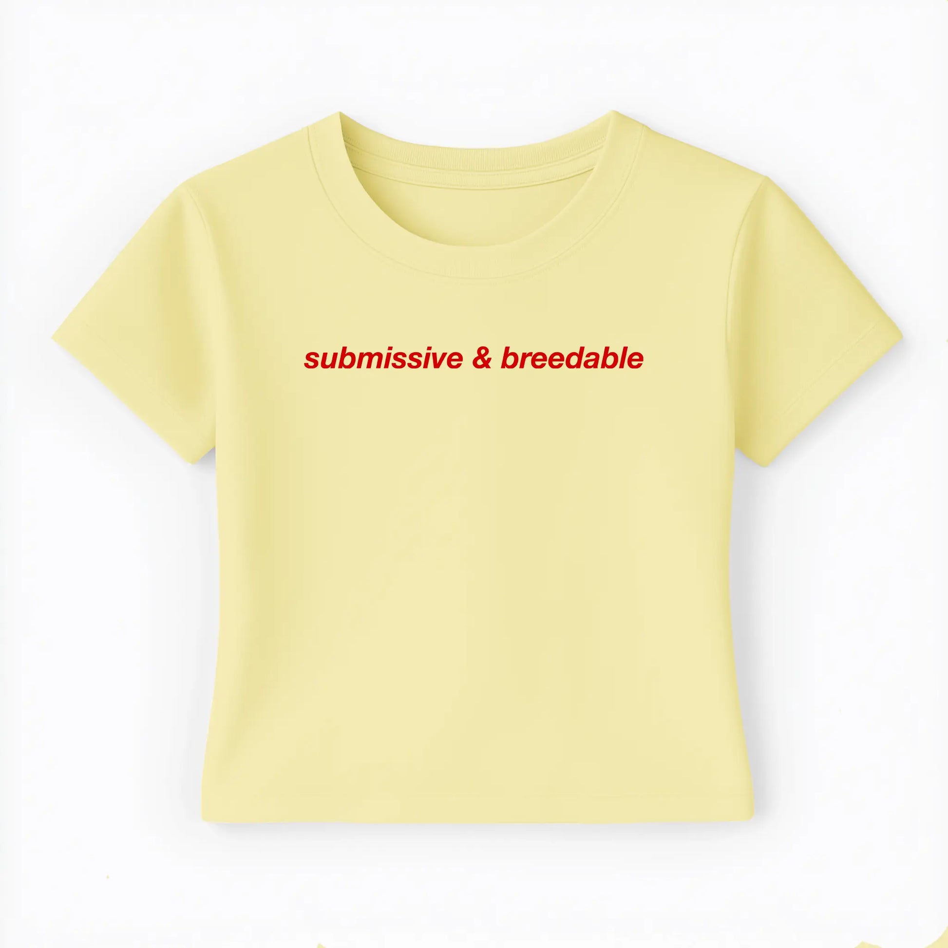 submissive & breedable Baby Tee - Lolita Sinz