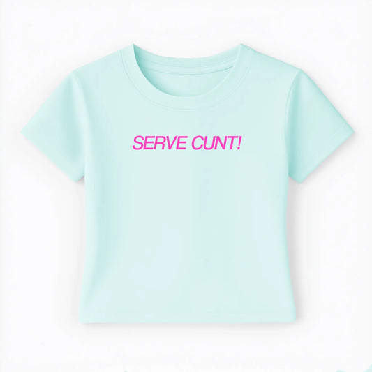 serve cunt! Baby Tee - Lolita Sinz