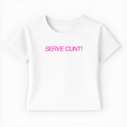 serve cunt! Baby Tee - Lolita Sinz