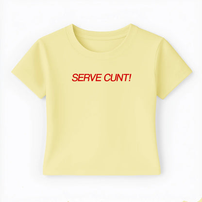serve cunt! Baby Tee - Lolita Sinz