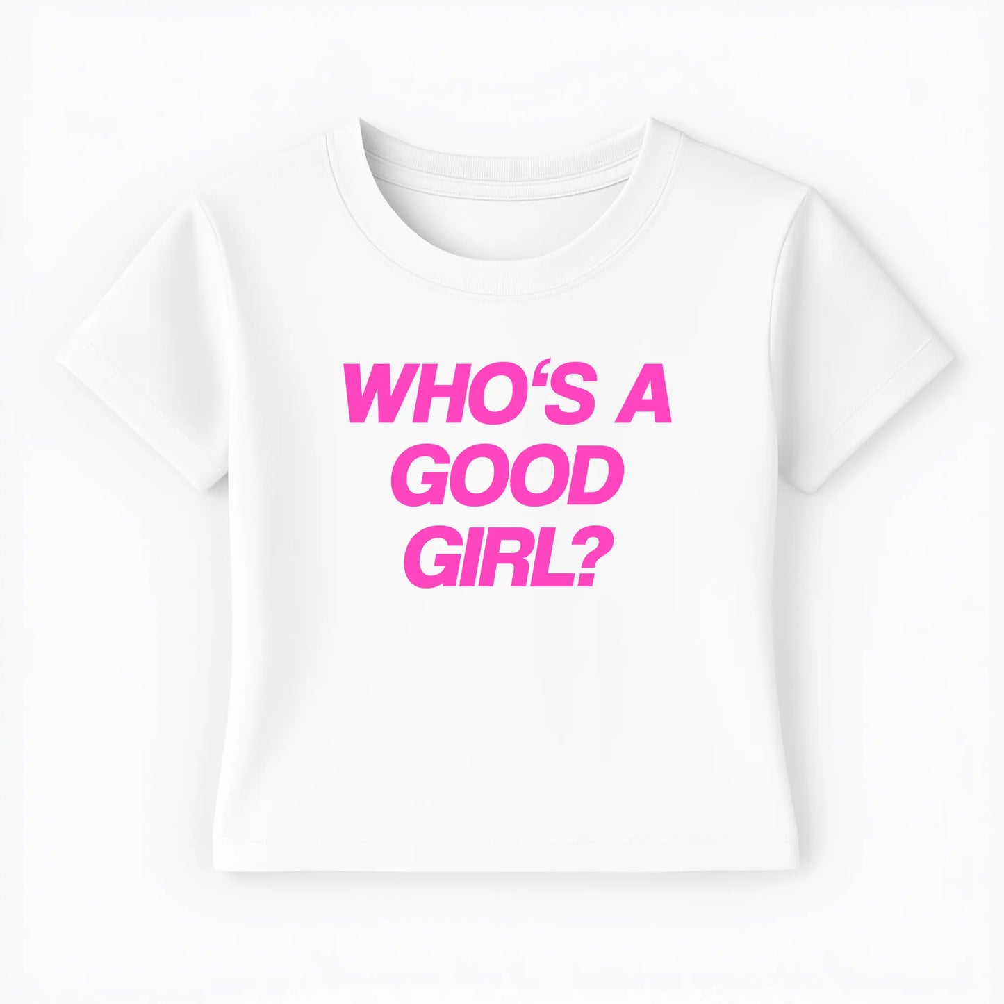 who's a good girl Baby Tee Lolita Sinz Mein Shop