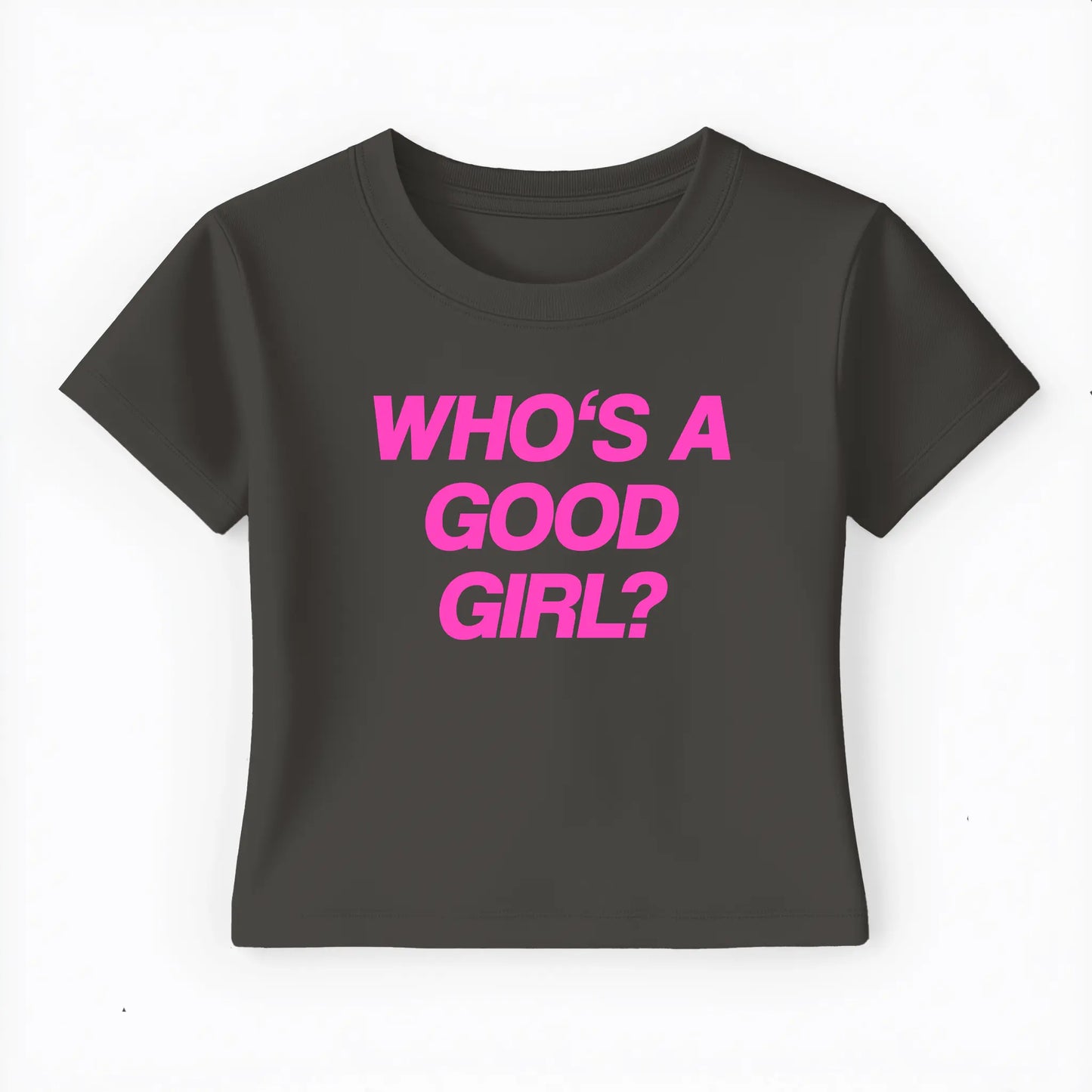 who's a good girl Baby Tee Lolita Sinz Mein Shop