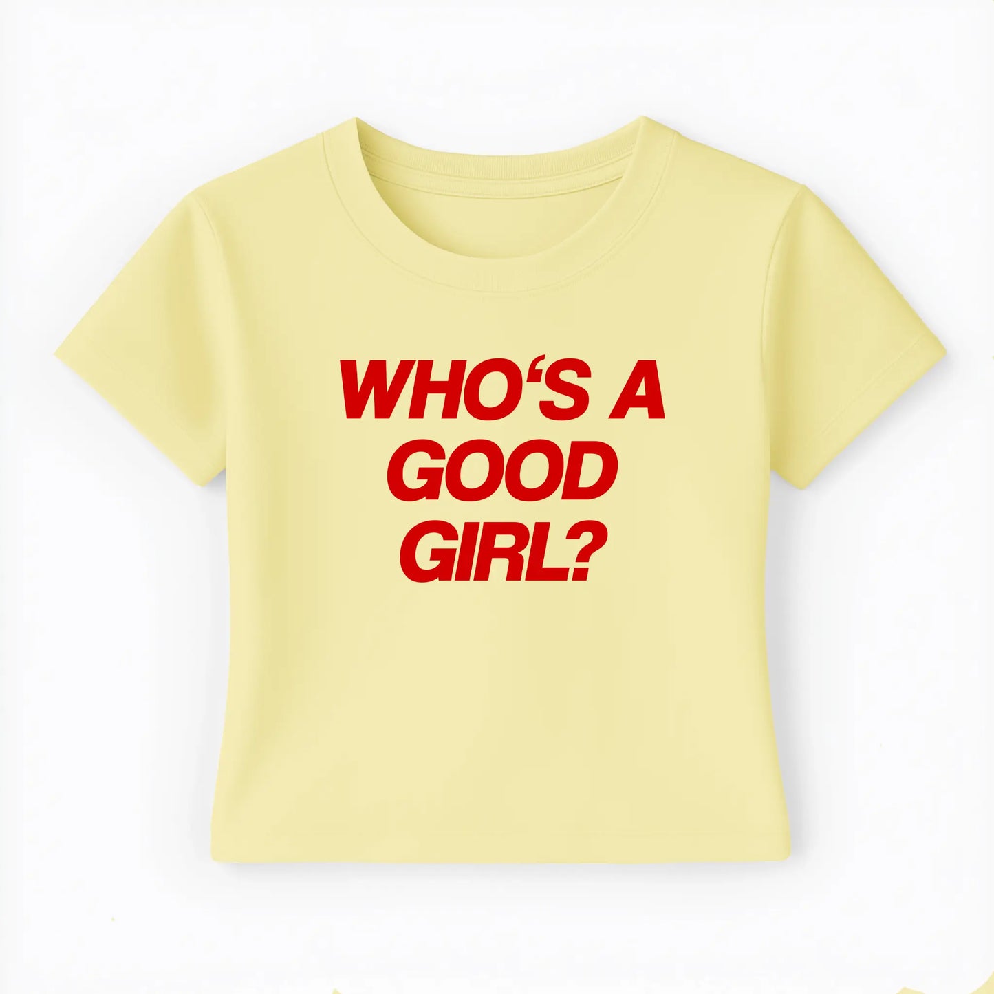 who's a good girl Baby Tee Lolita Sinz Mein Shop
