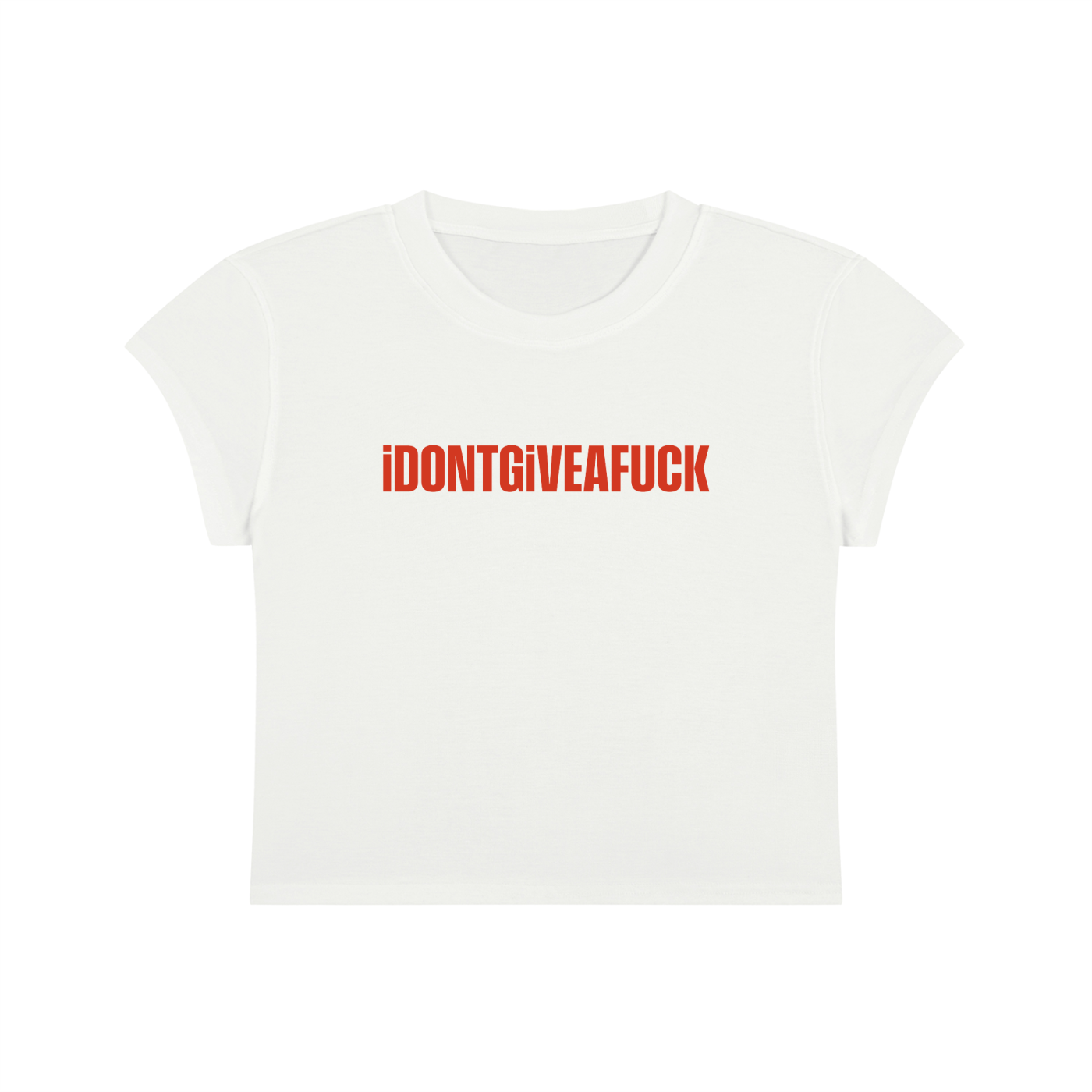 I Don't Give A Fuck Cropped T-Shirt