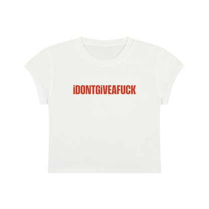 I Don't Give A Fuck Cropped T-Shirt