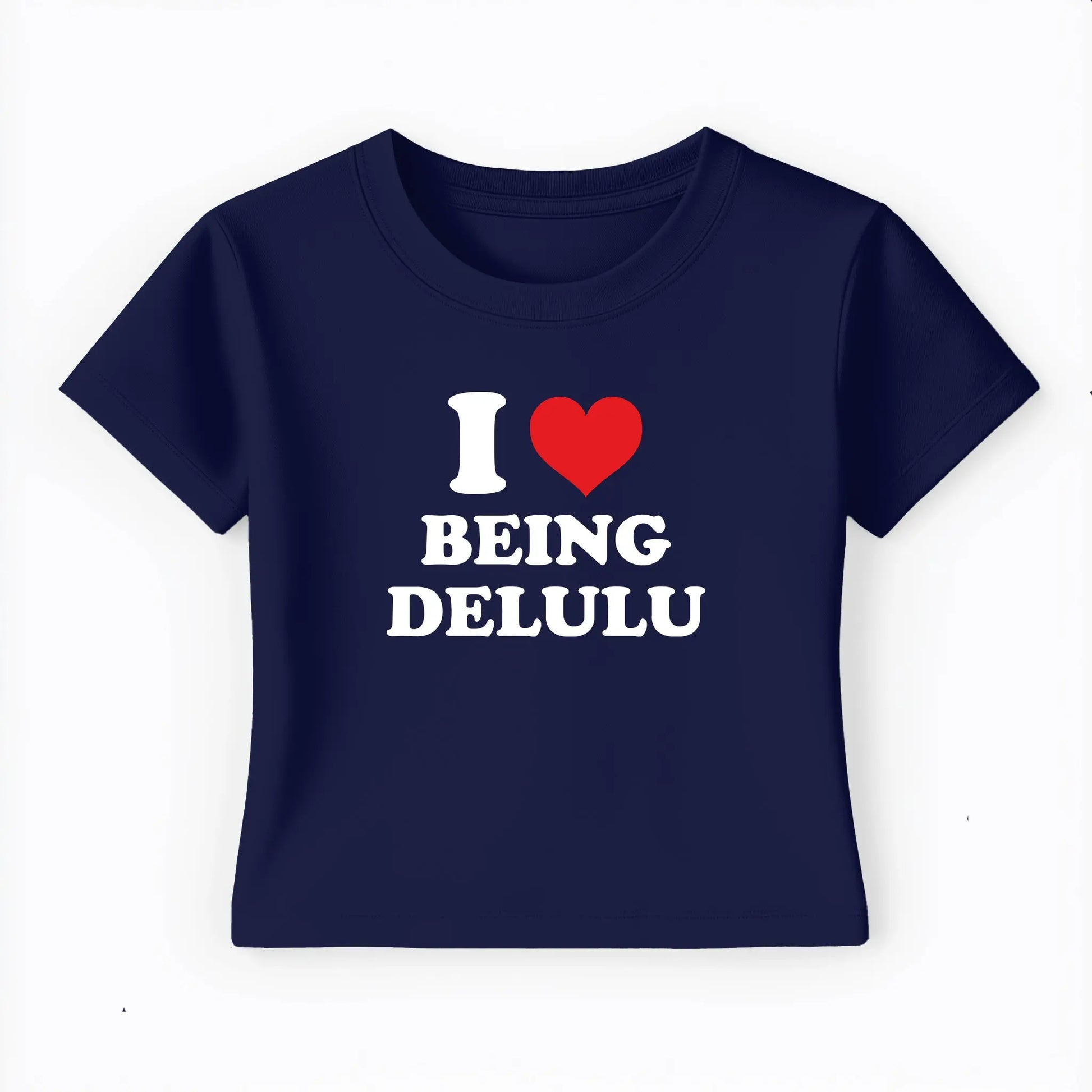 I love being delulu Baby Tee Lolita Sinz Mein Shop
