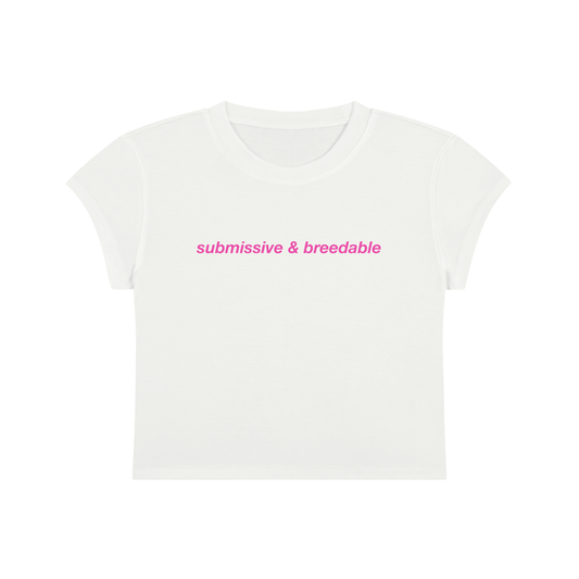 Submissive And Breedable Cropped T-Shirt