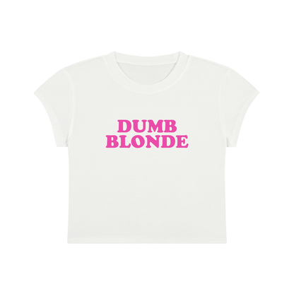 Dumb Blonde Cropped T-Shirt