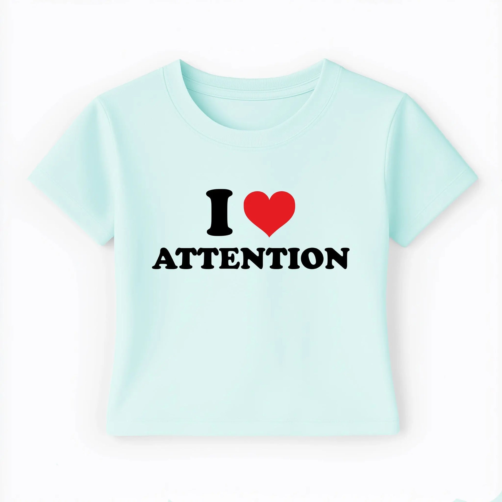 I love attention Baby Tee Lolita Sinz Mein Shop
