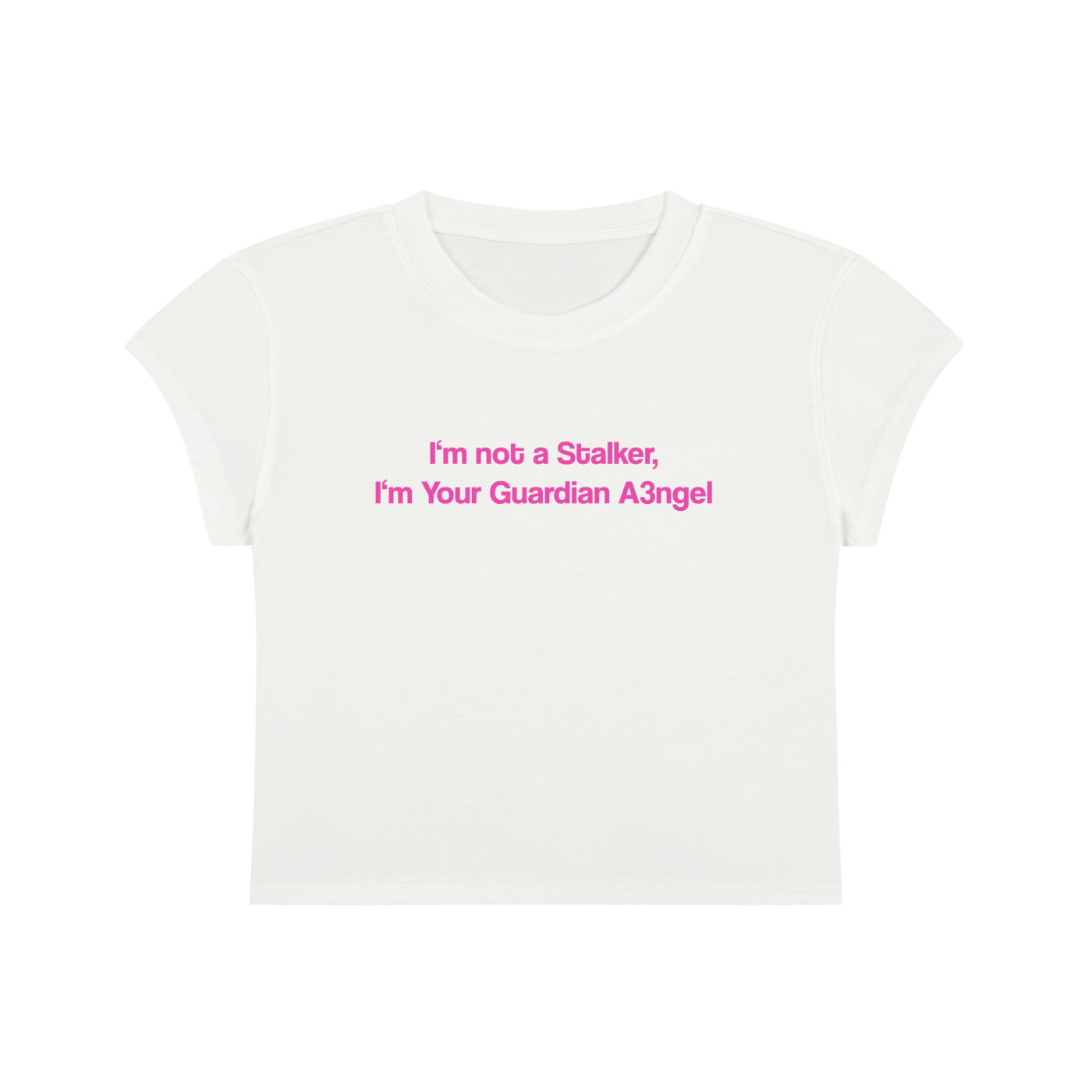 I'm Not A Stalker I'm Your Guardian Angel Cropped T-Shirt