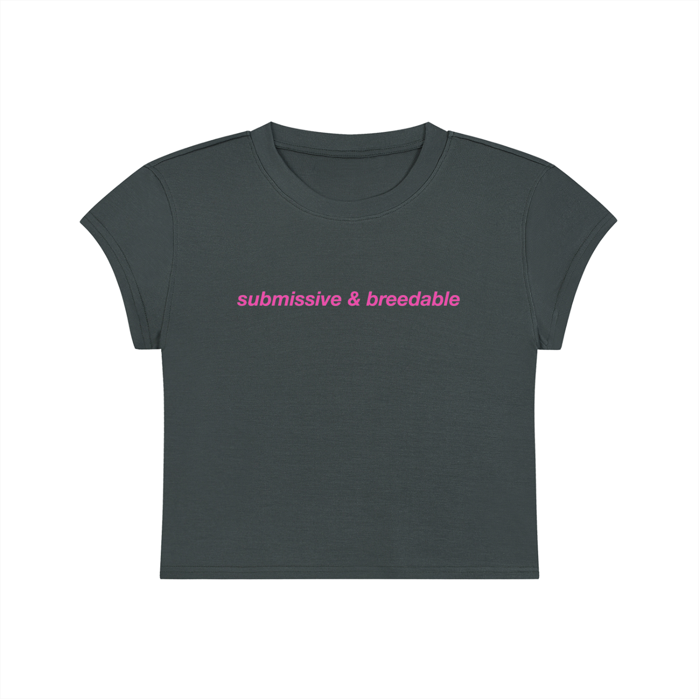 Submissive And Breedable Cropped T-Shirt