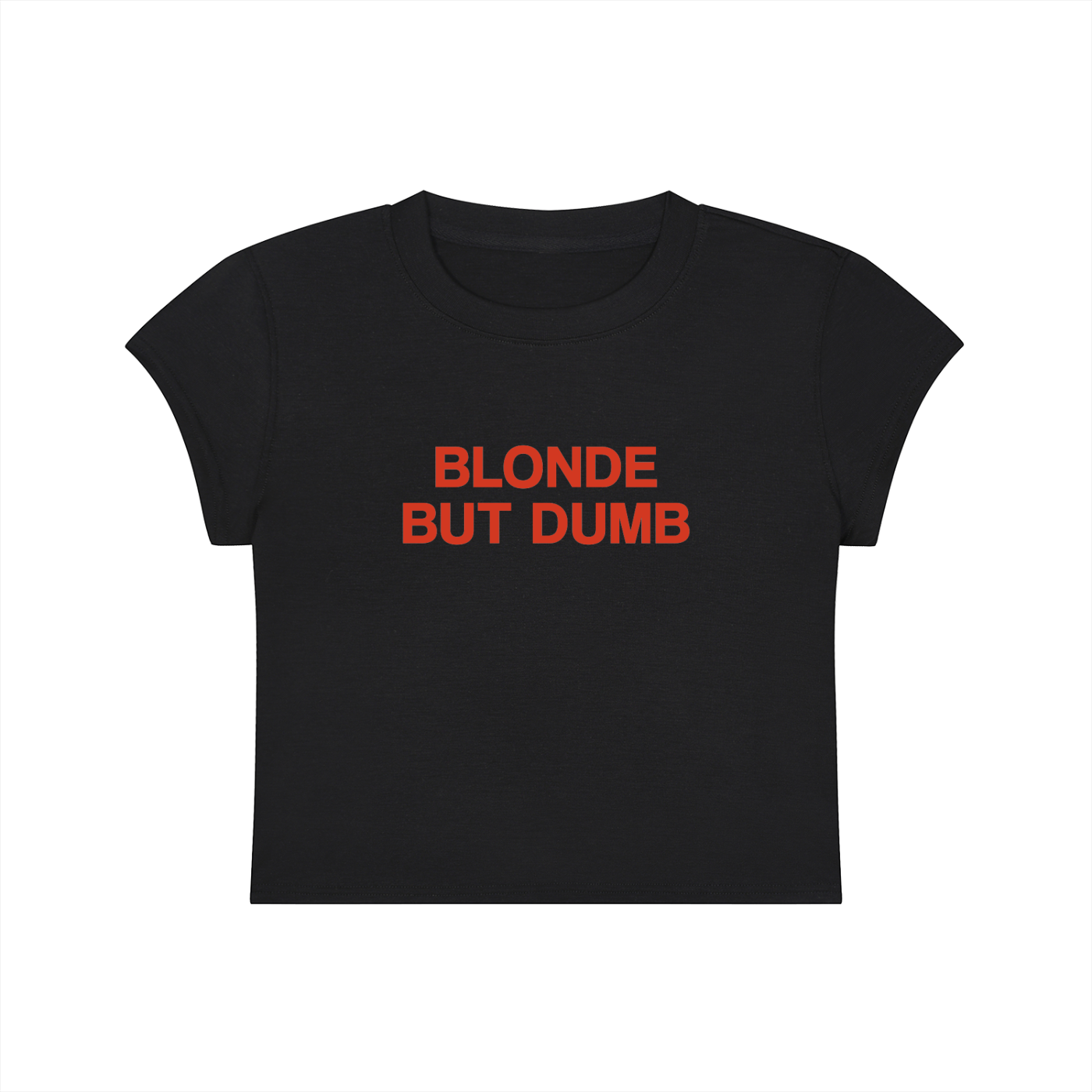 Blonde But Dumb Cropped T-Shirt