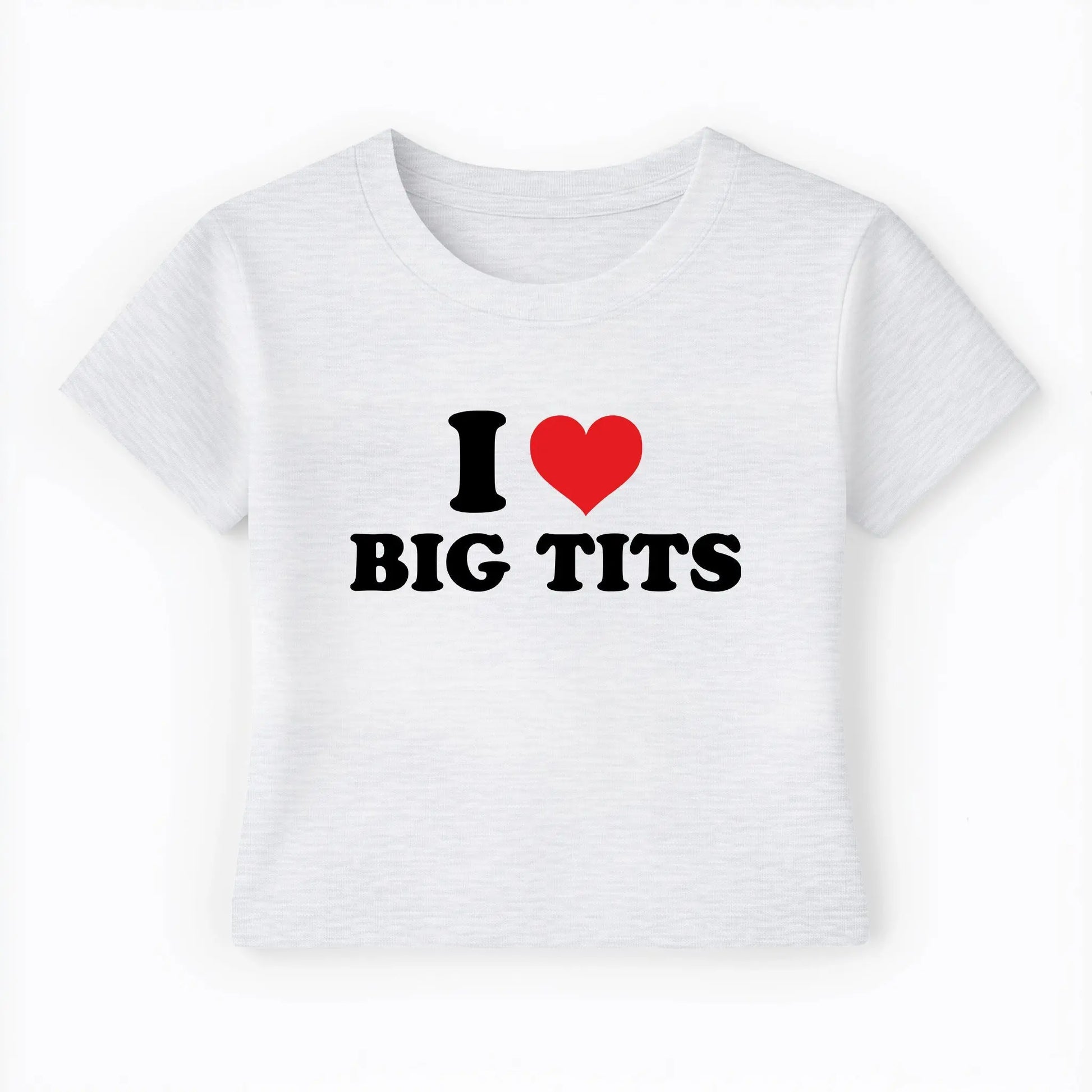 I love big tits Baby Tee Lolita Sinz Mein Shop