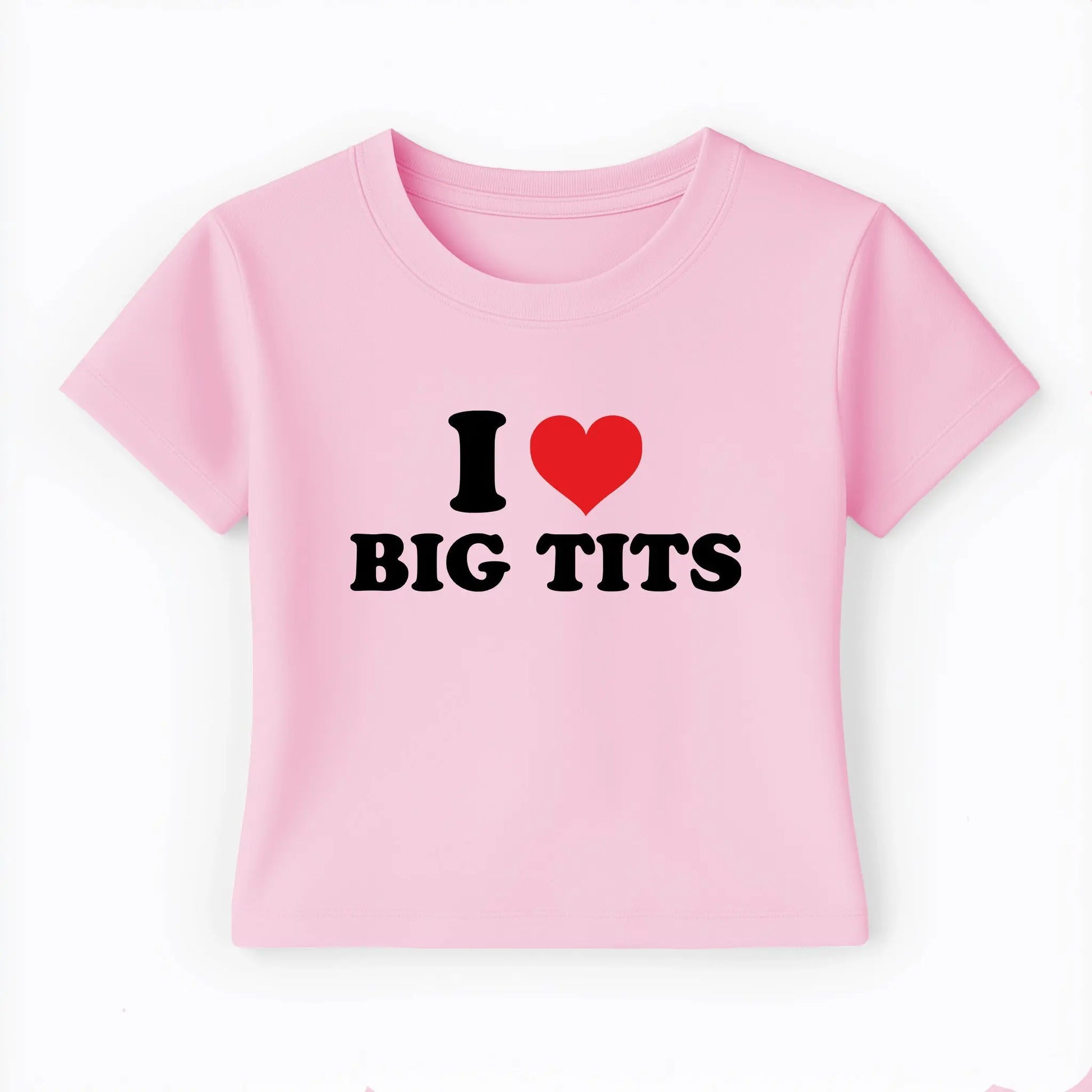 I love big tits Baby Tee Lolita Sinz Mein Shop