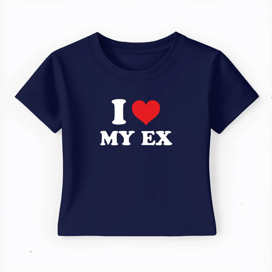 I love my ex Baby Tee Lolita Sinz Mein Shop