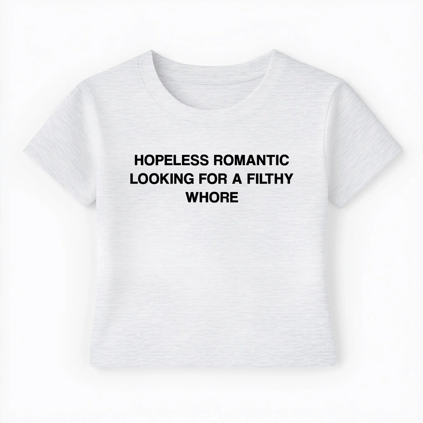 hopeless romantic looking for a filthy whore Baby Tee - Lolita Sinz