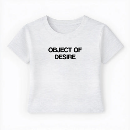 object of desire Baby Tee - Lolita Sinz