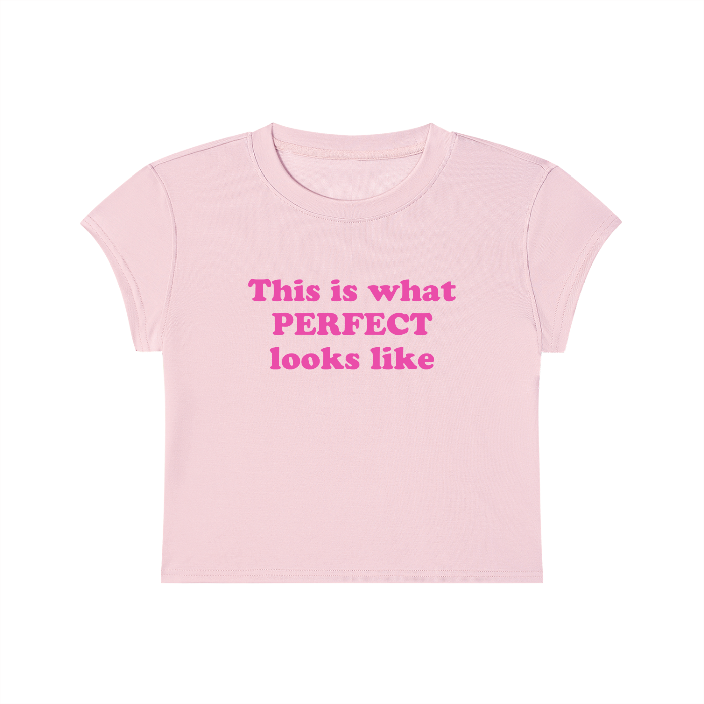 This Is What Perfect Looks Like Cropped T-Shirt