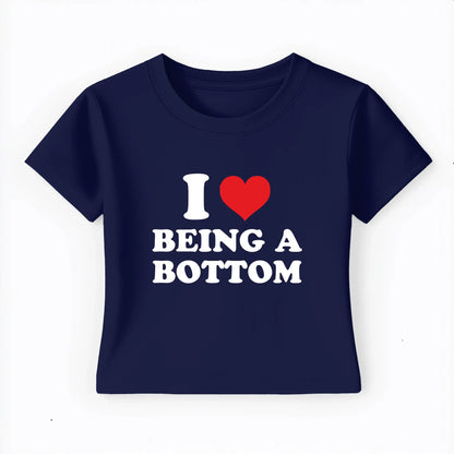 I love being a bottom Baby Tee Lolita Sinz Mein Shop