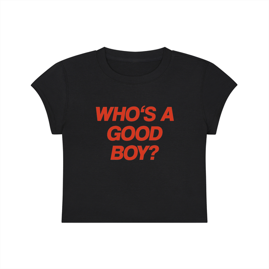 Who's A Good Boy Cropped T-Shirt