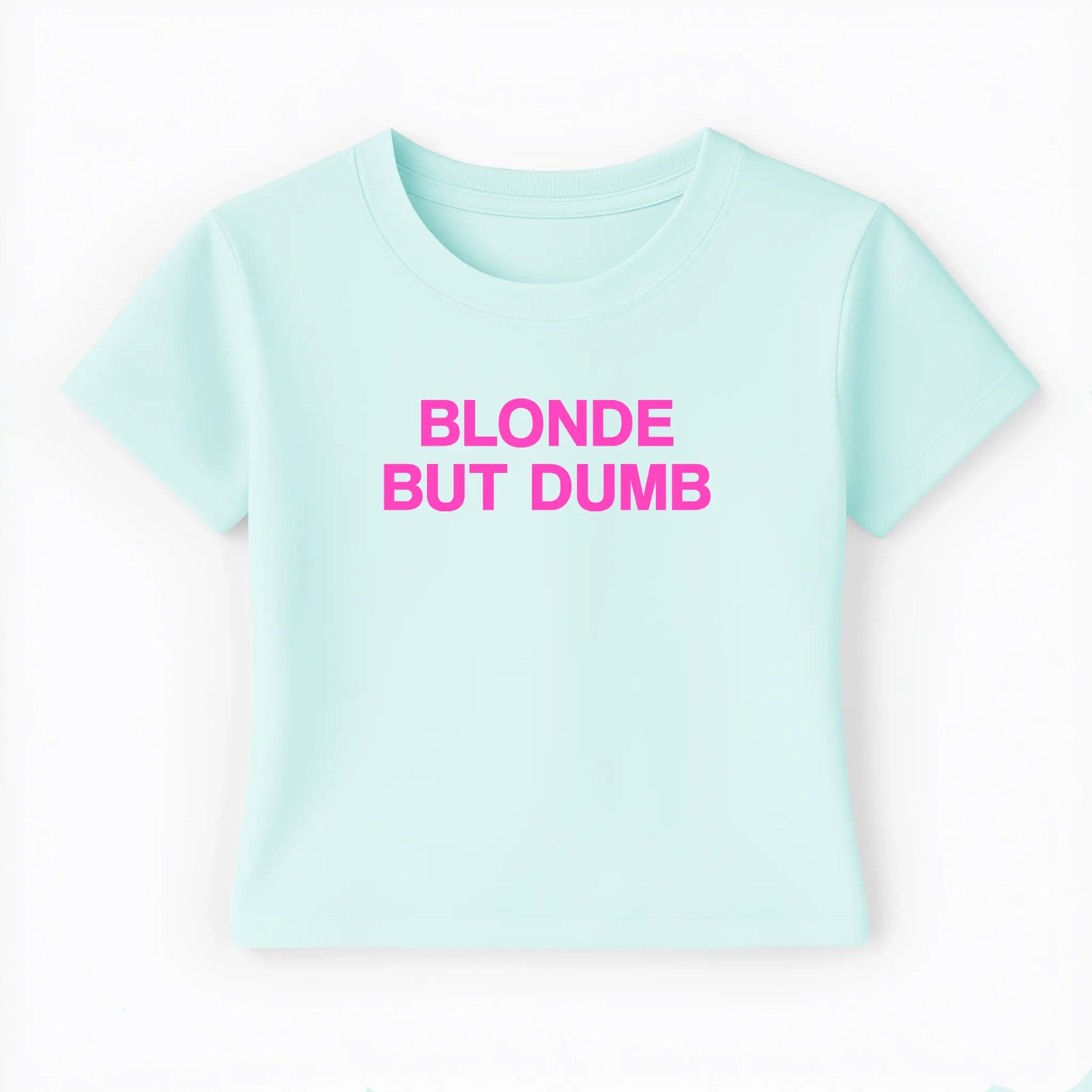blonde but dumb Baby Tee - Lolita Sinz