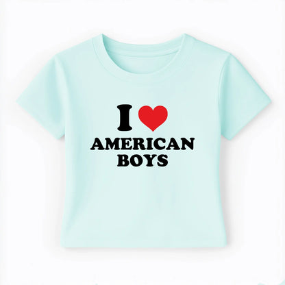 I love american boys Baby Tee Lolita Sinz Mein Shop