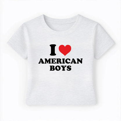 I love american boys Baby Tee Lolita Sinz Mein Shop