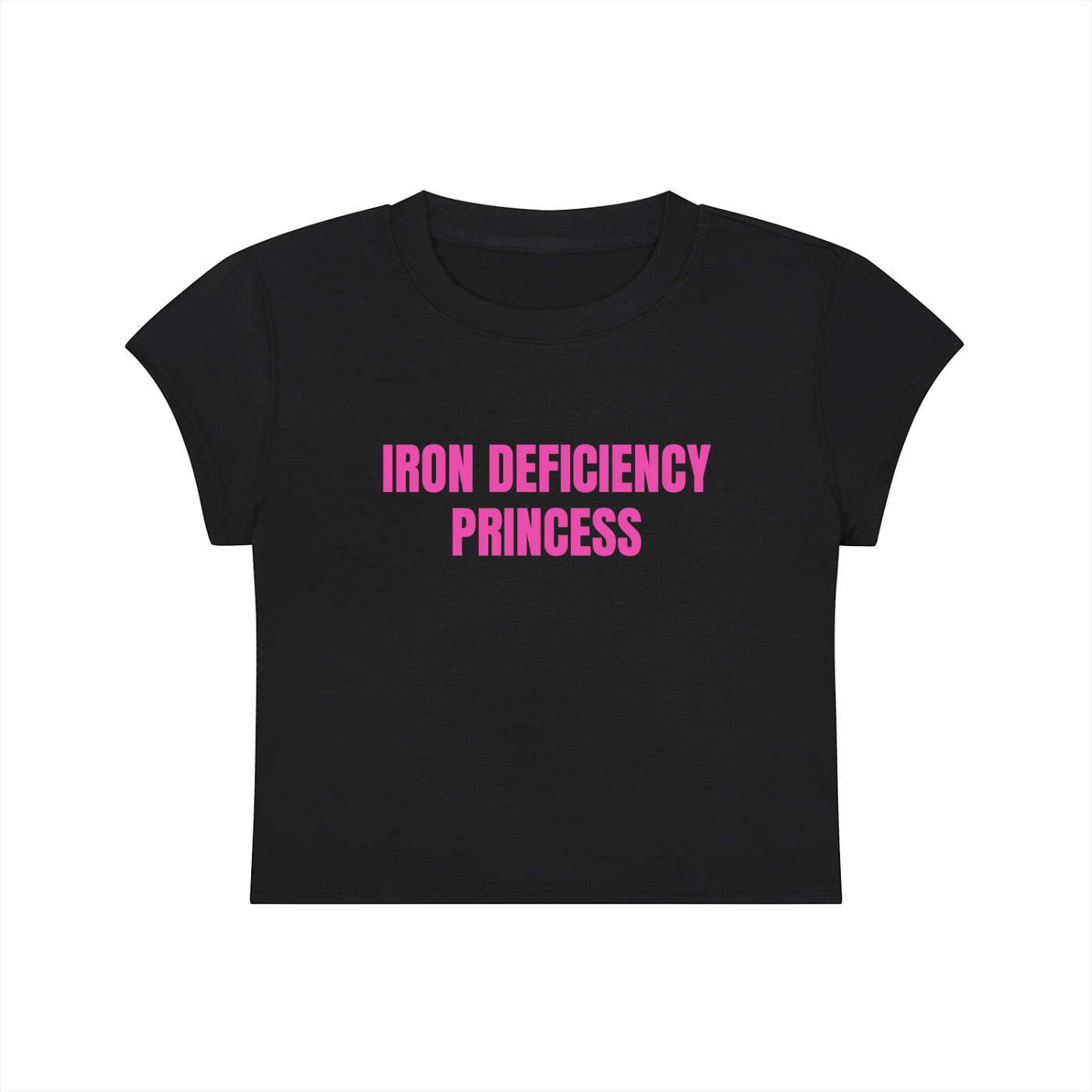 Iron Deficiency Princess Cropped T-Shirt