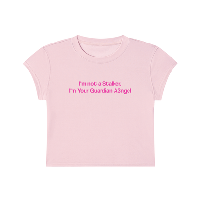 I'm Not A Stalker I'm Your Guardian Angel Cropped T-Shirt