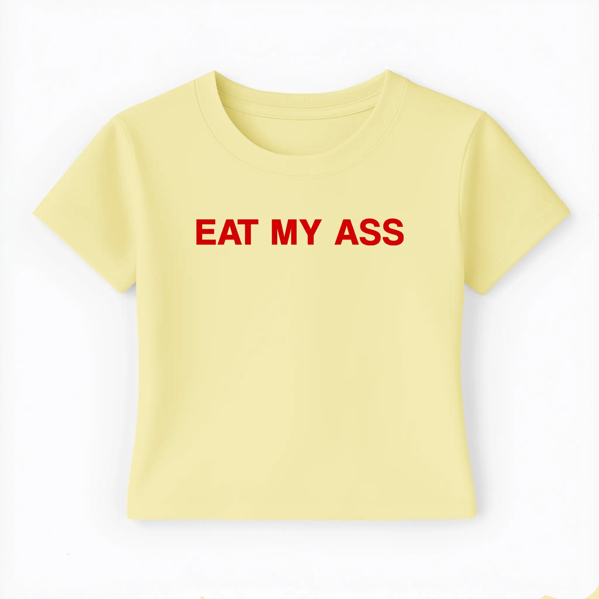 eat my ass Baby Tee - Lolita Sinz